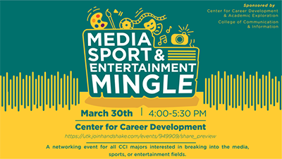 Click the link below to register for the Media, Sport, and Entertainment Mingle hosted by the Center for Career Development